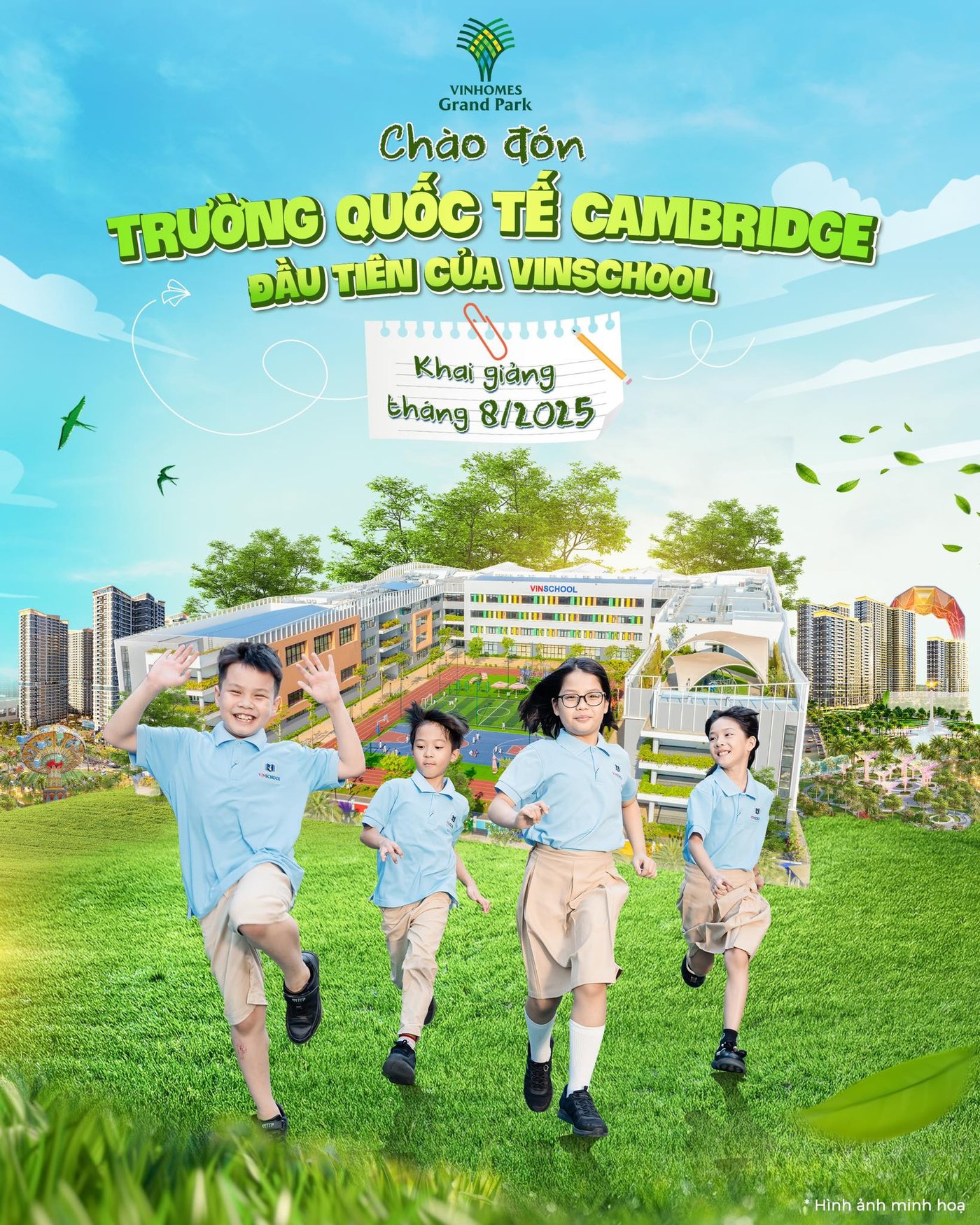 Vinhomes Grand Park chính thức đón chào Vinschool Cambridge toàn phần đầu tiên trong hệ thống Vinschool