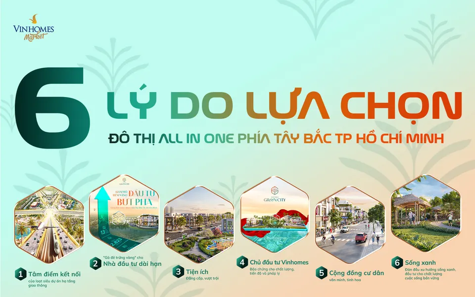 Vinhomes Green City: 6 lý do không thể bỏ qua cơ hội đầu tư