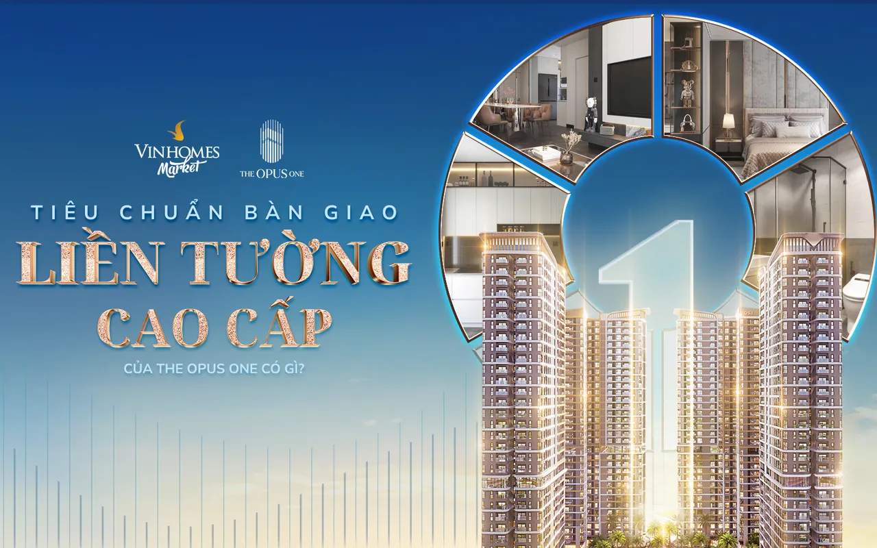 Tiêu chuẩn bàn giao the opus one.jpg